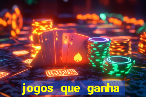 jogos que ganha dinheiro sem depositar nada